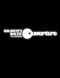 Gravity Rush: The Animation - Overture poster