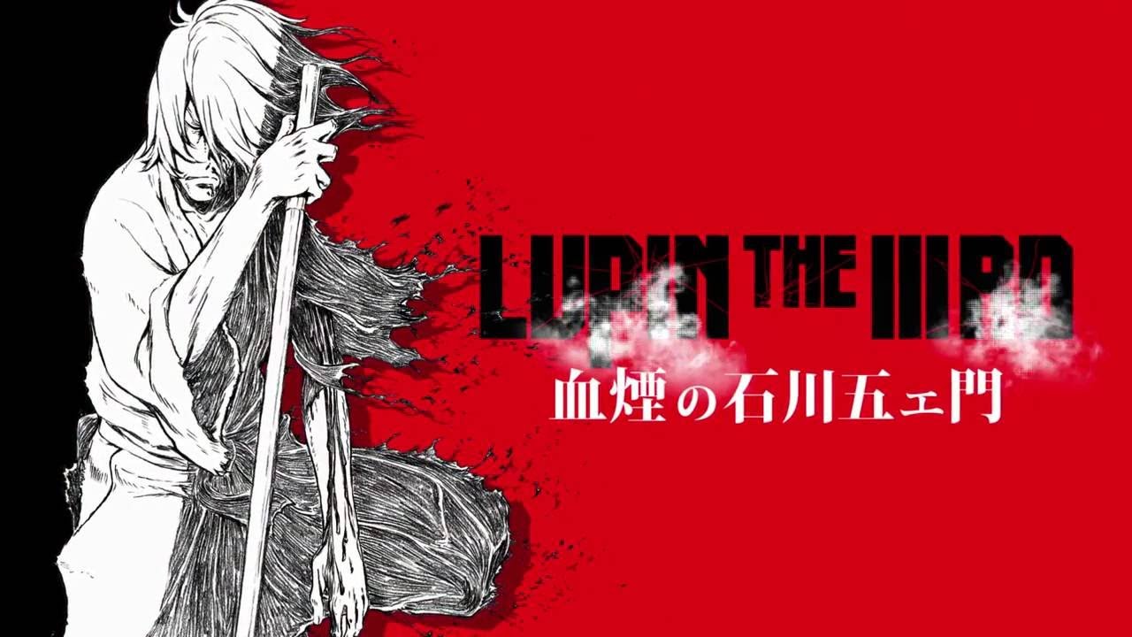 Watch Lupin III: Chikemuri no Ishikawa Goemon Online Free | animepahe