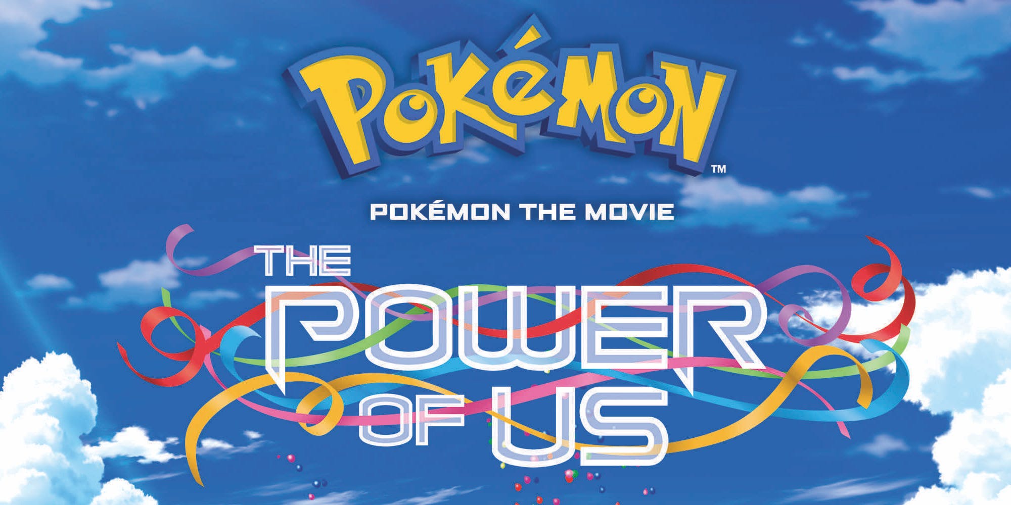 Cover image of Pokémon the Movie: The Power of Us