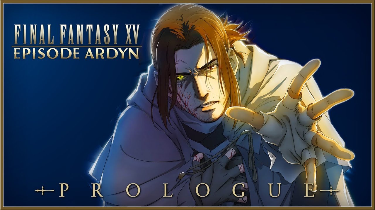 Cover image of Final Fantasy XV: Episode Ardyn - Prologue