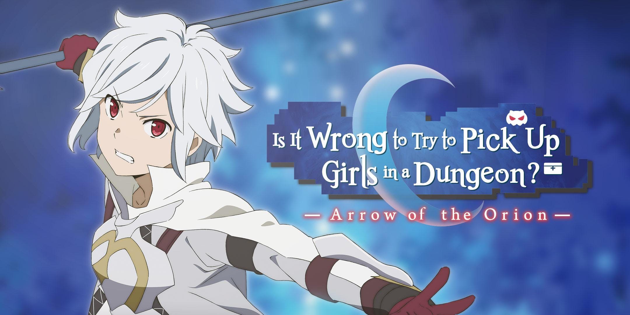 Cover image of Is It Wrong to Try to Pick Up Girls in a Dungeon?: Arrow of the Orion (Dub)