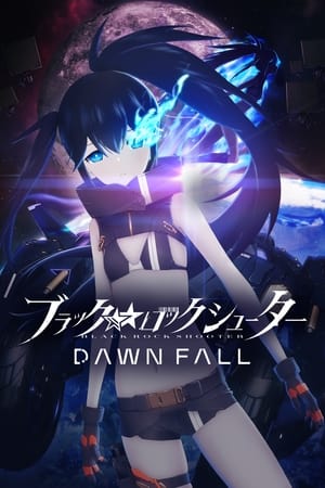 Black Rock Shooter - Dawn Fall (Dub) poster