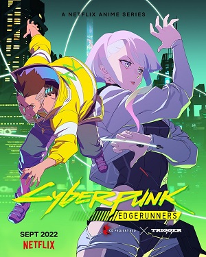 Cyberpunk: Edgerunners (Dub) Poster