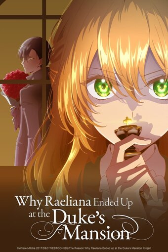 Poster of The Reason Why Raeliana Ended Up At the Duke’s Mansion (Dub)