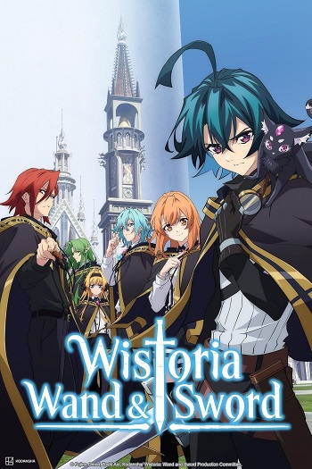 Wistoria: Wand and Sword (Dub) poster