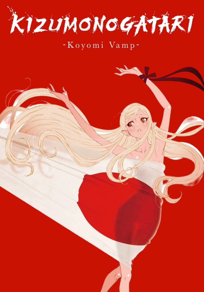 KIZUMONOGATARI -Koyomi Vamp- poster