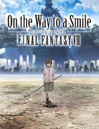 Final Fantasy VII: On the Way to a Smile - Episode: Denzel poster