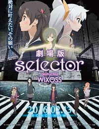 Selector Destructed WIXOSS poster