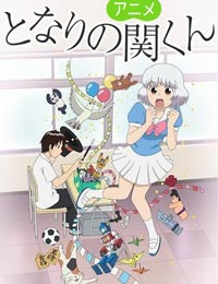 Tonari no Seki-kun: The Master of Killing Time (Dub) poster