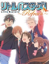 Little Busters!: Refrain (Sub)