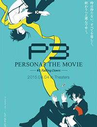 PERSONA3 THE MOVIE —#3 Falling Down— poster
