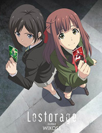 Lostorage incited WIXOSS poster